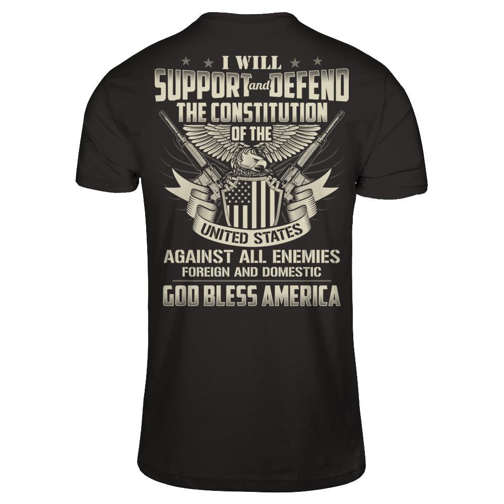 I Will Support And Defend The Constitution Of The United States T-shirt Gildan - Short Sleeve Tee Black