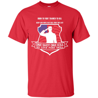 Military T-shirt Born To Fight Trained To Kill Red