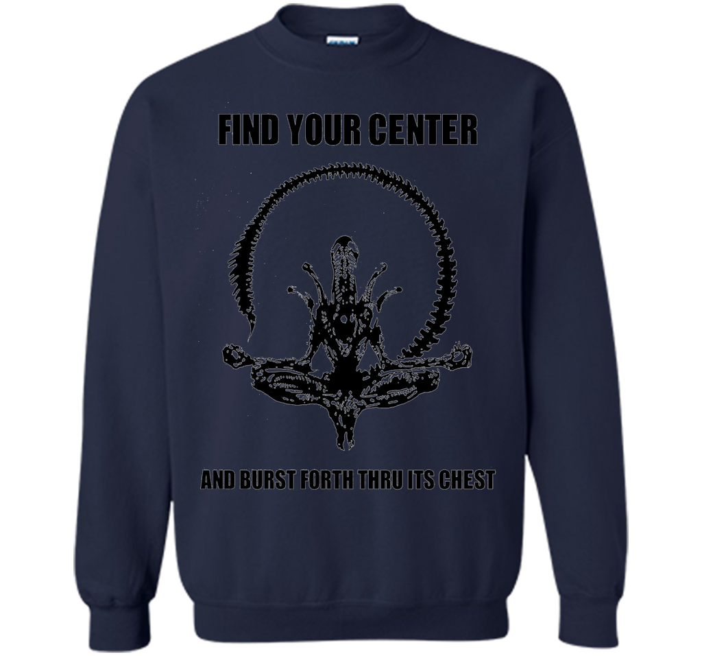 Find Your Center And Burst Forth Thru Its Chest T-shirt Navy