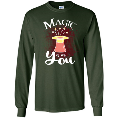 Magic Is In You T-shirt Forest Green