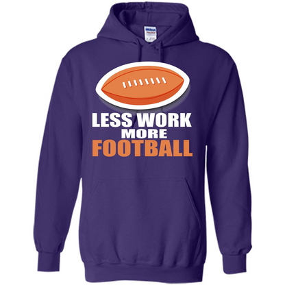Football T-shirt Less Work More Football Purple