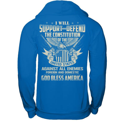 I Will Support And Defend The Constitution Of The United States T-shirt Gildan - Pullover Hoodie Royal
