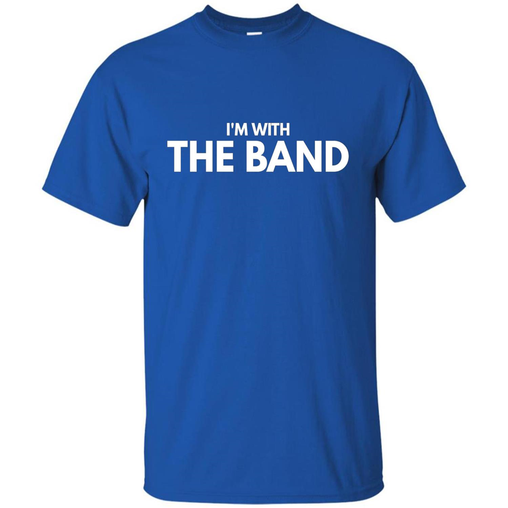 Music Lover T-shirt I'm With The Band Royal