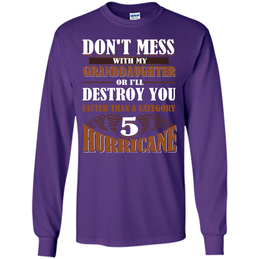Grandparent T-shirt Don't Mess With My Granddaughter Purple