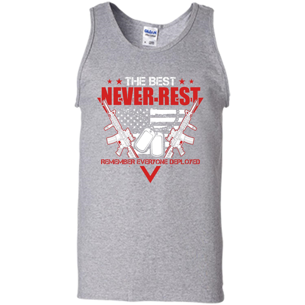 Military T-shirt RED The Best Never Rest Remember Everyone Deployed Sport Grey