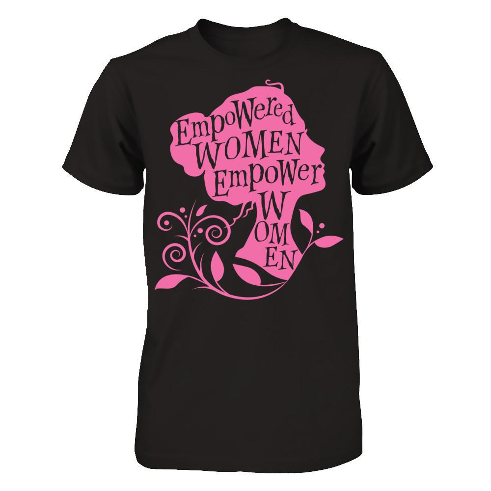 Empowered Women Empower Women (Pink) T-shirt Gildan - Short Sleeve Tee Black