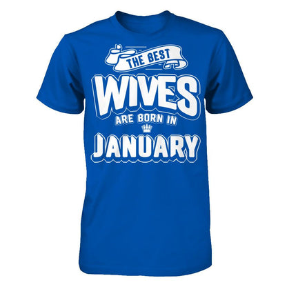 The Best Wives Are Born In January Next Level - Unisex Fitted Tee Royal