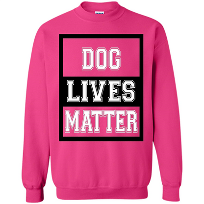 Dog Lives Matter Animal Rights Protest T-shirt Heliconia