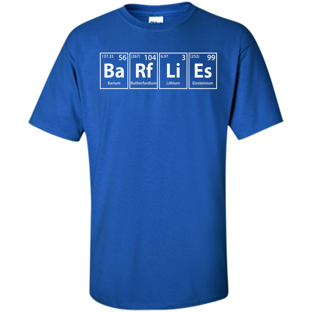Barflies (Ba-Rf-Li-Es) Funny Elements Spelling T-Shirt Royal