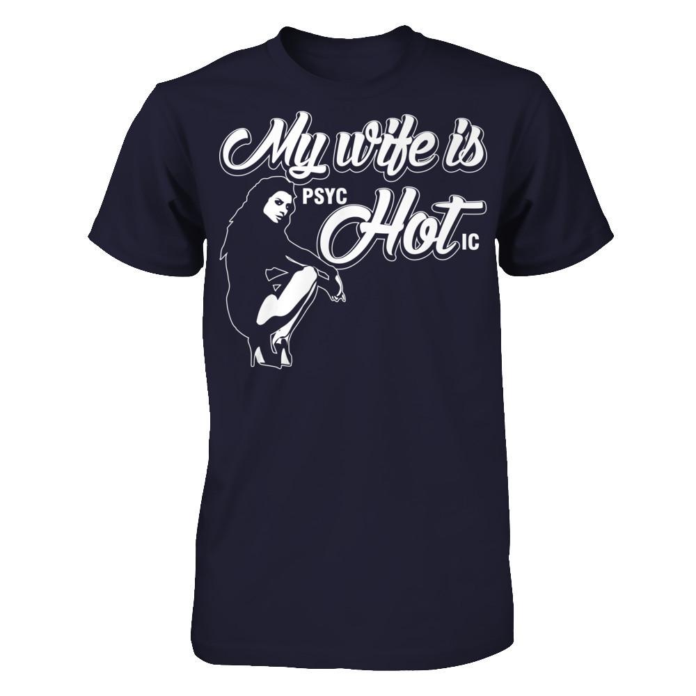 My Wife Is psycHOTic Next Level - Unisex Fitted Tee Midnight Navy