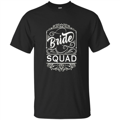 Bride Squad T-shirt Womens Bachelorette Party Bridesmaids Black
