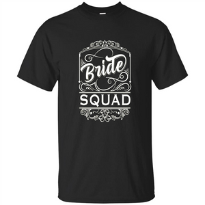 Bride Squad T-shirt Womens Bachelorette Party Bridesmaids