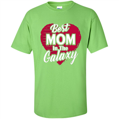 Mothers Day T-shirt Best Mom In The Galaxy Lime