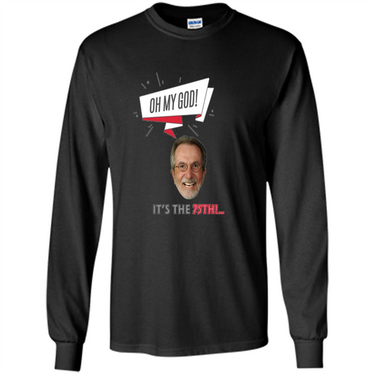 Awesome T-shirt Oh My God It's The 75th Black