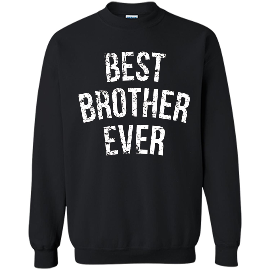 Best Brother Ever T-shirt Black