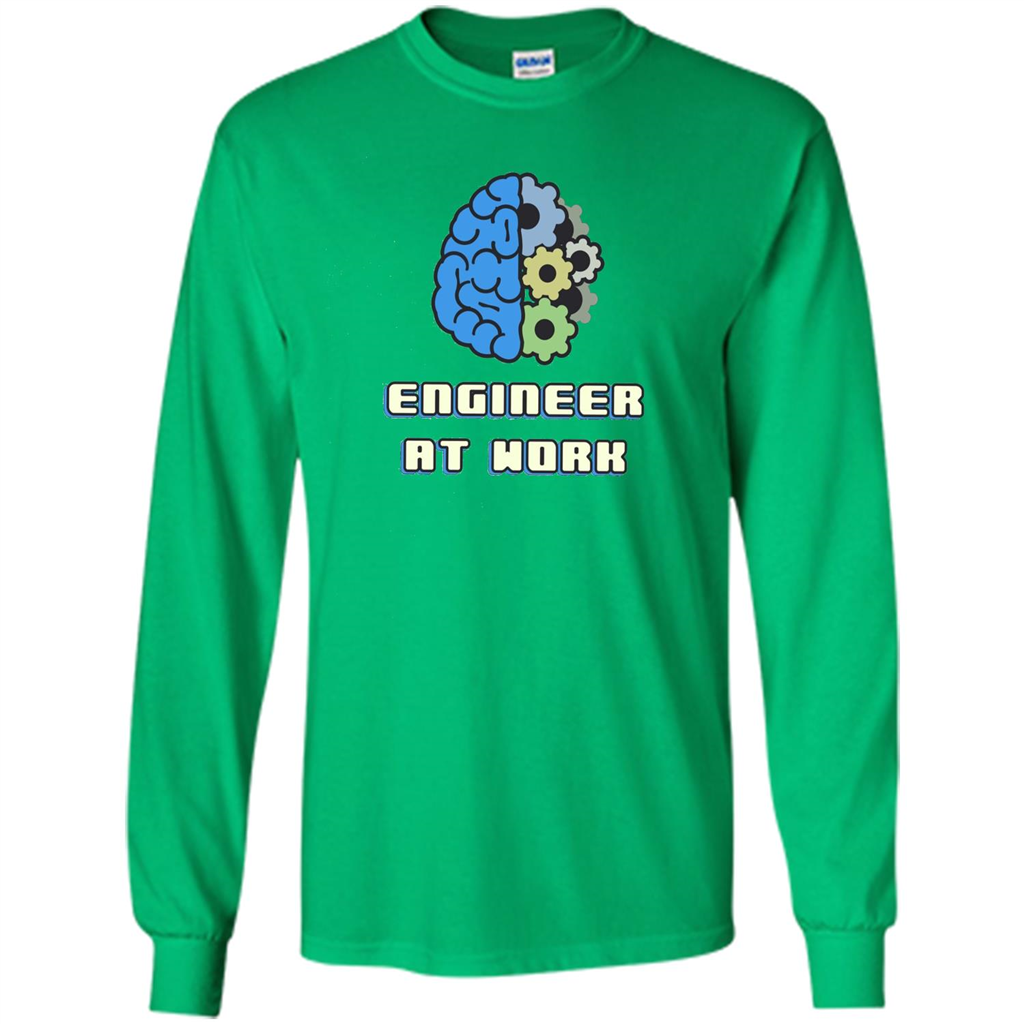 Engineer T-shirt Engineer At Work