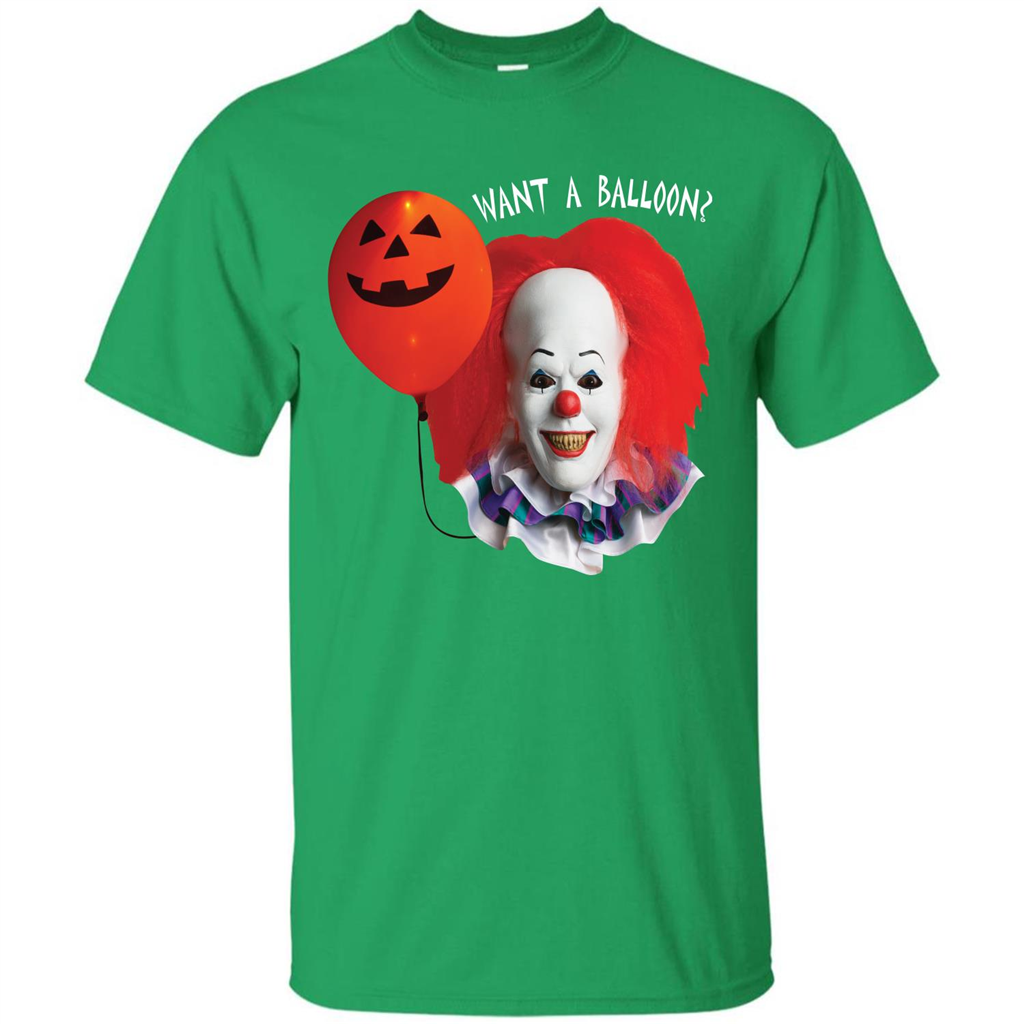 Halloween T-shirt Want A Balloon T-shirt Irish Green