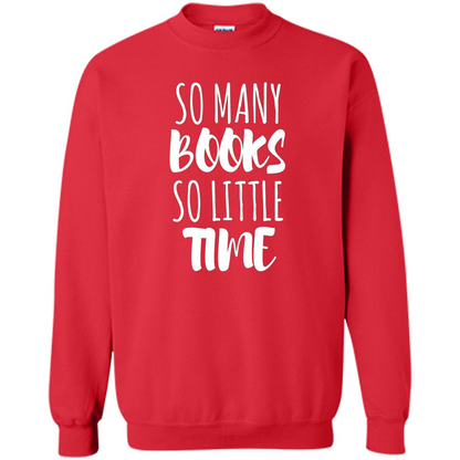 Book Reader T-shirt So Many Books So Little Time T-Shirt Red