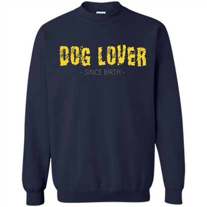 Dog Lover Since Birth T-shirt Navy