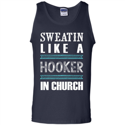 Sweatin Like A Hooker In Church T-shirt Navy