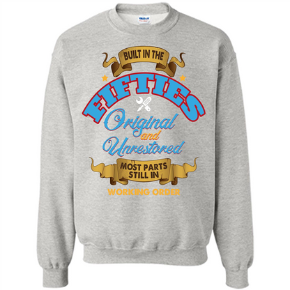 Built in 50s Original and Unrestored Most Parts Still In Working Order T-shirt Ash