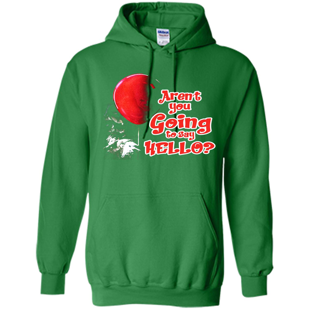 Halloween T-shirt Aren't You Going To Say Hello T-shirt Irish Green