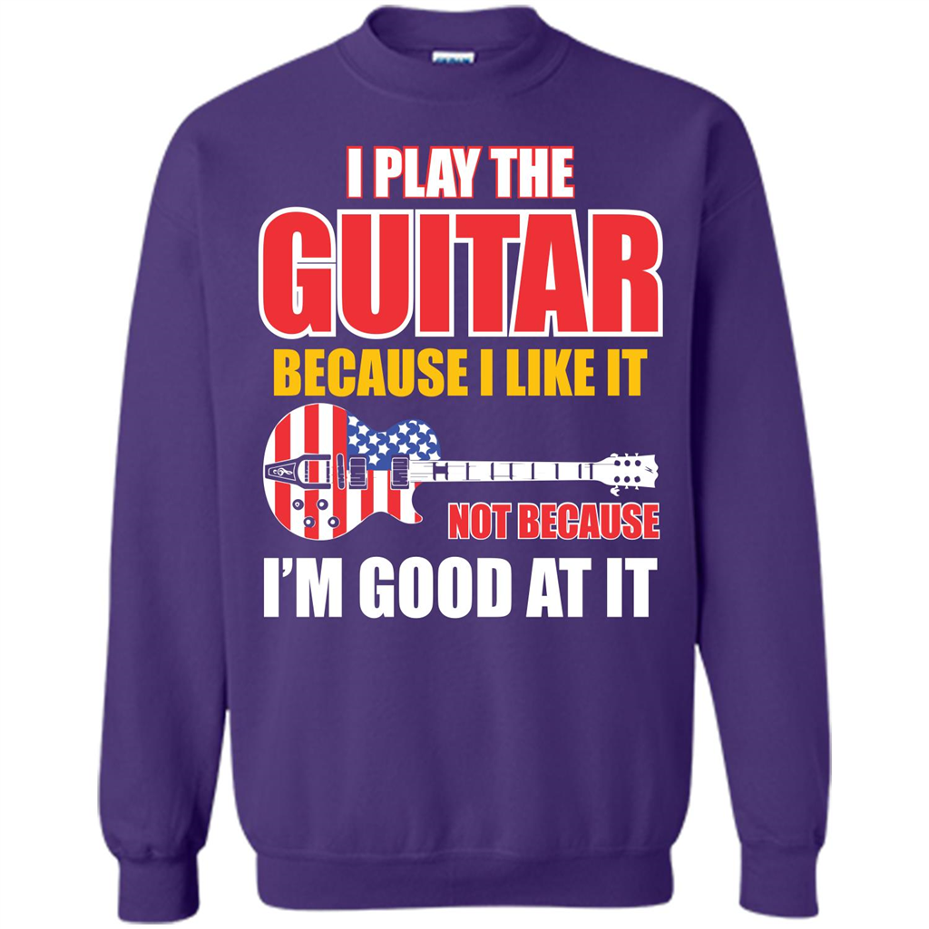 Guitar T-shirt I Play The Guitar Because I’m Good At It T-shirt Purple