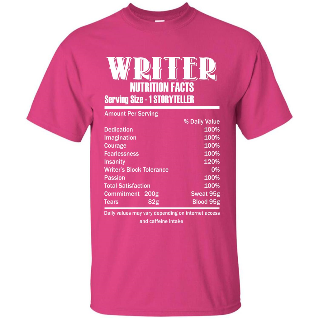Writer Nutrition Facts Serving Size T-shirt Heliconia