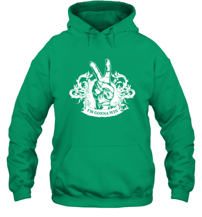 I'm Gonna Win Best Quote Shirt Hoodie Hoodie Irish