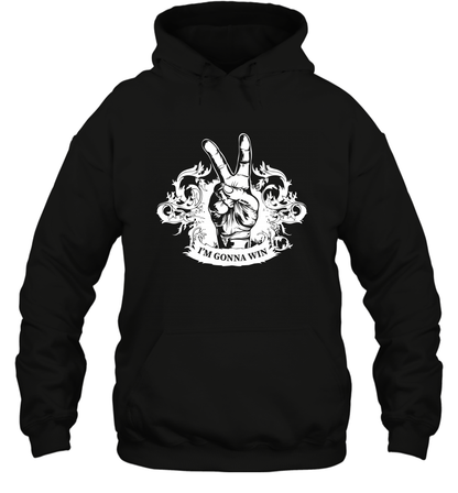 I'm Gonna Win Best Quote Shirt Hoodie Hoodie Black