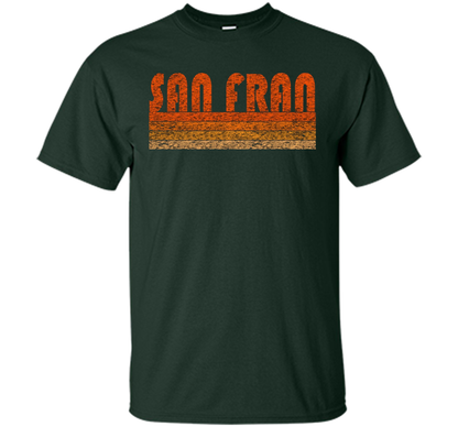 Vintage Retro San Francisco T-Shirt cool shirt Forest Green