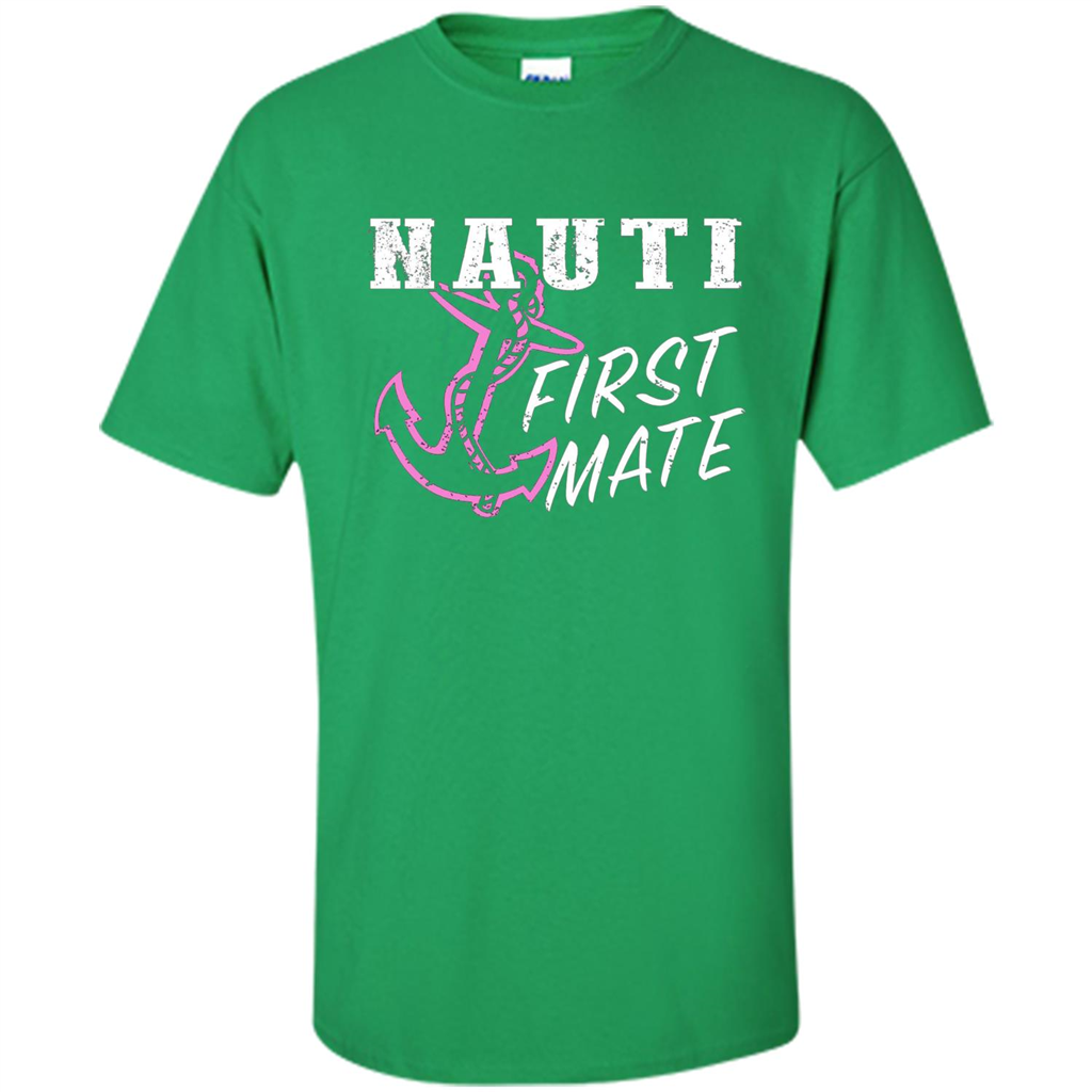 Boating Captain T-shirt Nauti First Mate Irish Green
