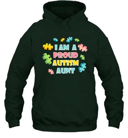 I Am A Proud Autism Aunt Family Shirt Hoodie Hoodie Forest