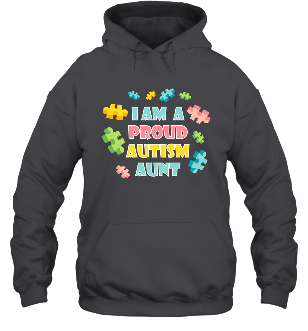 I Am A Proud Autism Aunt Family Shirt Hoodie Hoodie Dark Heather