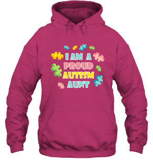 I Am A Proud Autism Aunt Family Shirt Hoodie