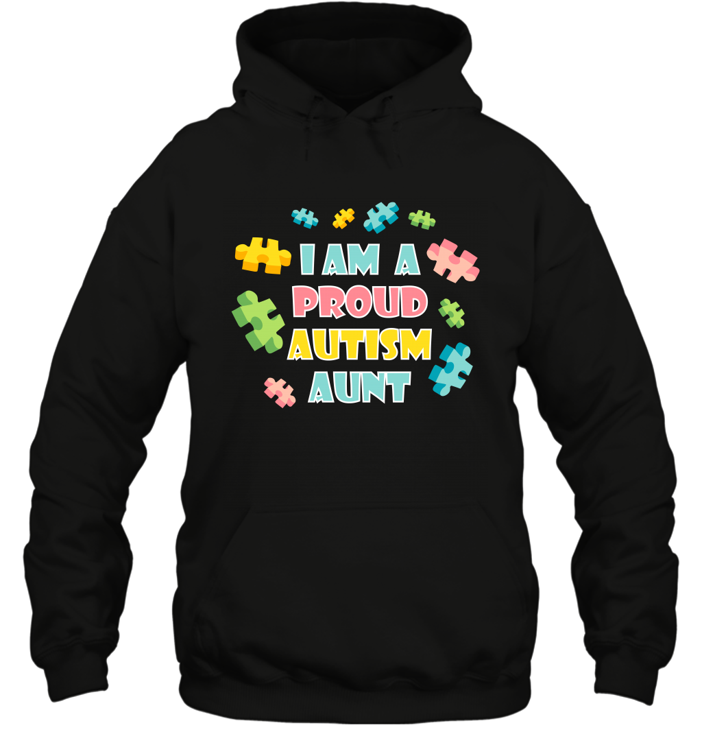 I Am A Proud Autism Aunt Family Shirt Hoodie Hoodie Black