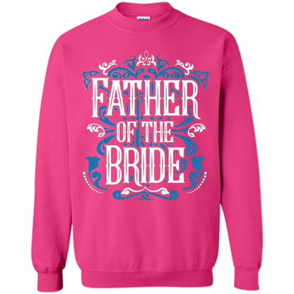 Father Of The Bride T-shirt Heliconia