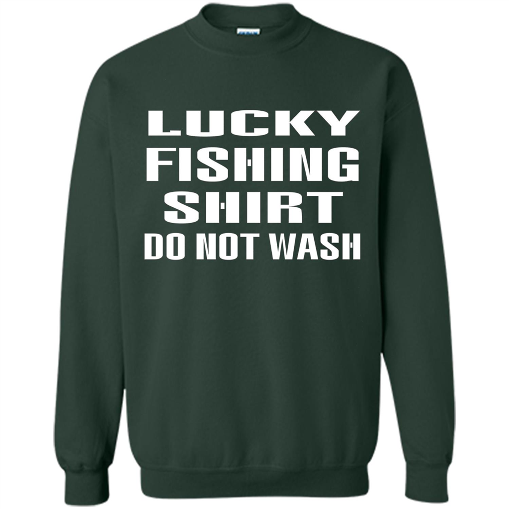 Lucky Fishing Shirt Do Not Wash T-shirt Forest Green