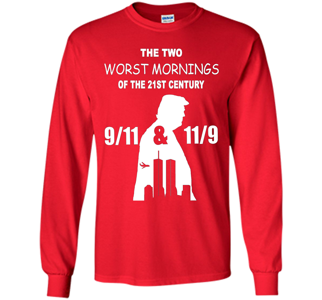 The Two Worst Mornings Of The 21st Century 9/11 And 11/9 T-shirt