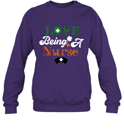 Love Being A Nurse Saint Patricks Day Shirt Sweatshirt Purple