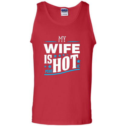 My Wife Is Psychotic T-Shirt Husband T-shirt Red