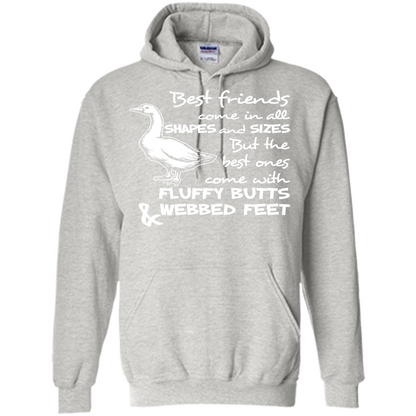 Best Friends Come In All Shapes And Sizes But The Best Ones Come With Fluffy Butts _ Webbed Feet Ash