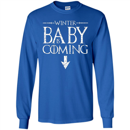 Funny Humor Maternity T-shirt Winter Baby is Coming Royal