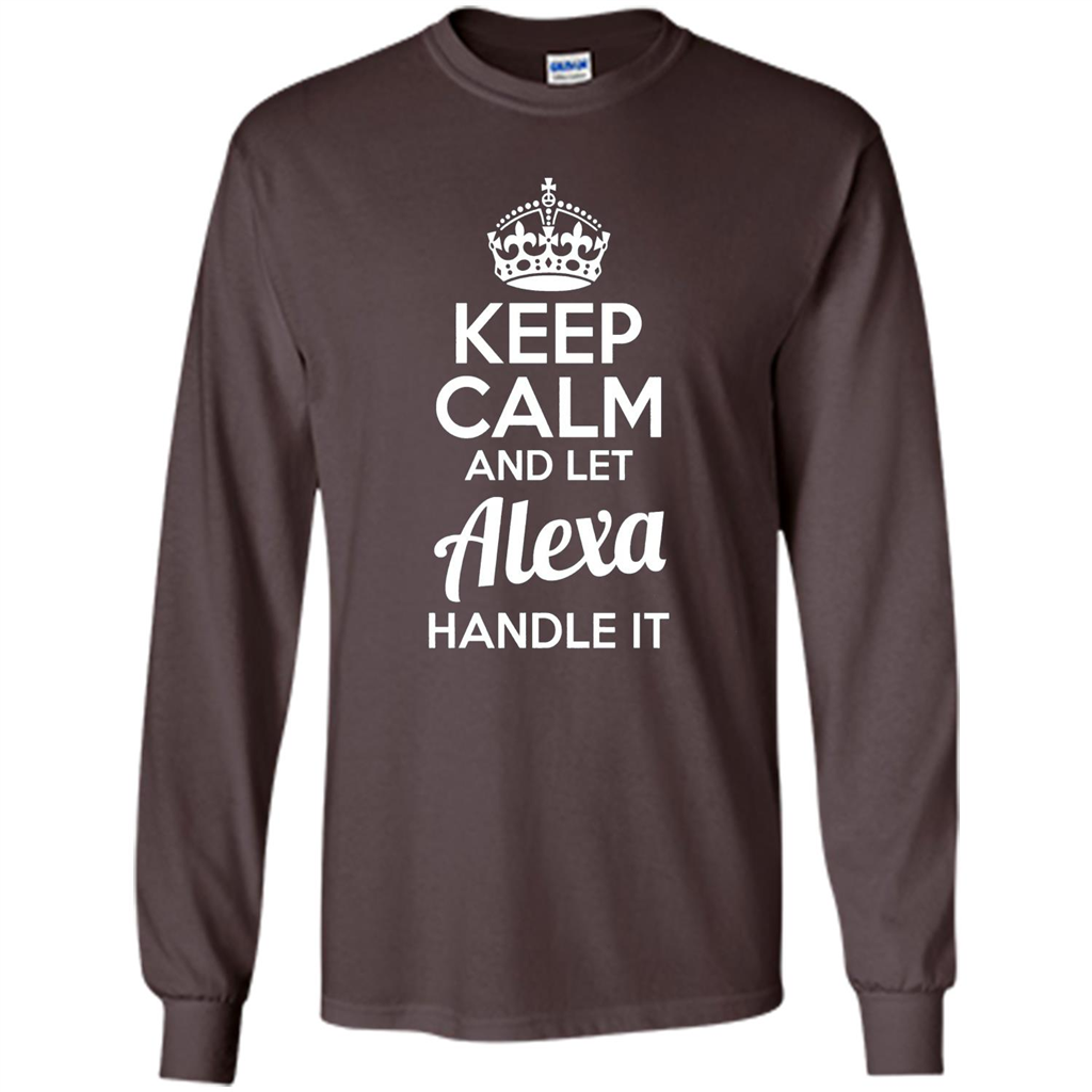 Alexa T-shirt Keep Calm and Let Alexa Handle It