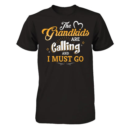 The Grandkids Are Calling And I Must Go T-shirt Gildan - Short Sleeve Tee Black
