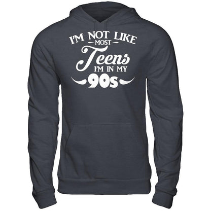 I'm Not Like Most Teens I'm In My 90s Gildan - Pullover Hoodie Dark Heather