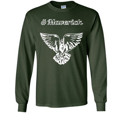 Vibrant T-Shirt Be A Maverick T-shirt Forest Green