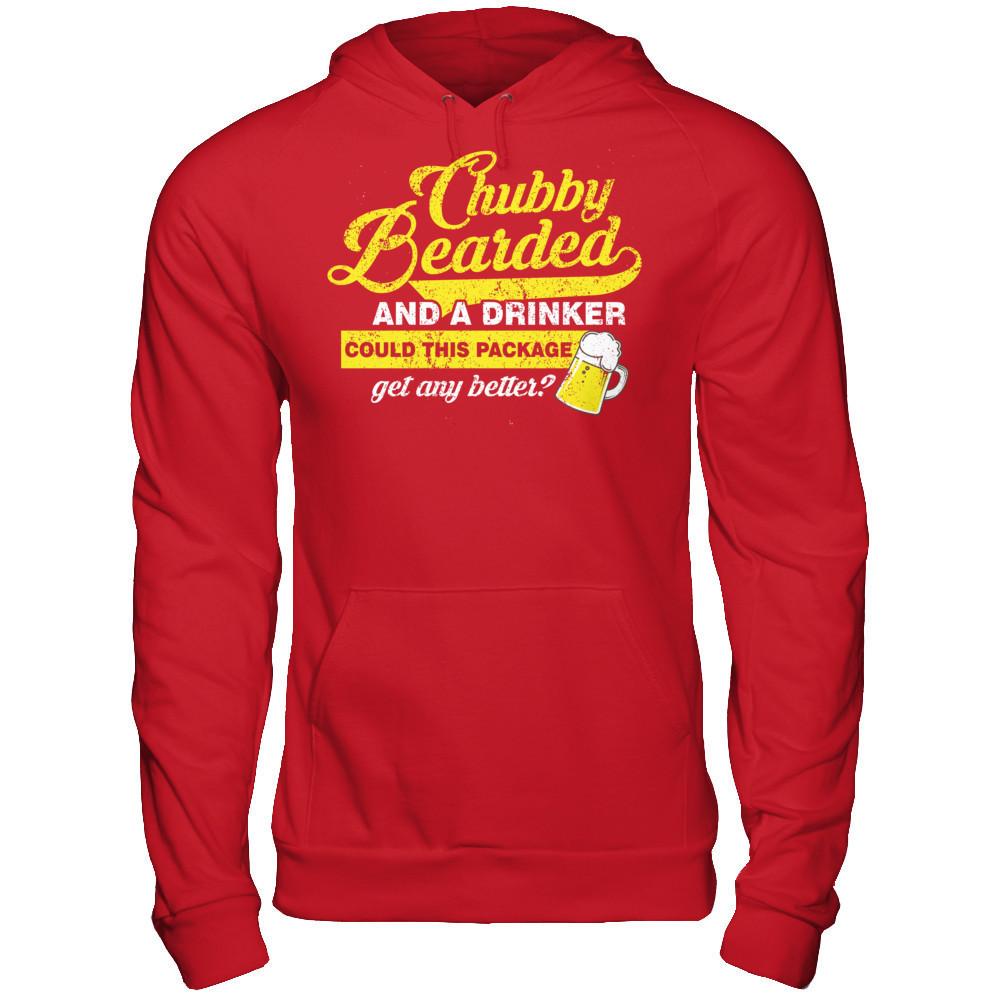 Chubby Bearded And A Drinker Could This Package Get Any Better T-shirt Gildan - Pullover Hoodie Red