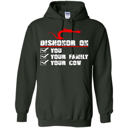 Dishonor On You Your Family Your Cow T-shirt Forest Green