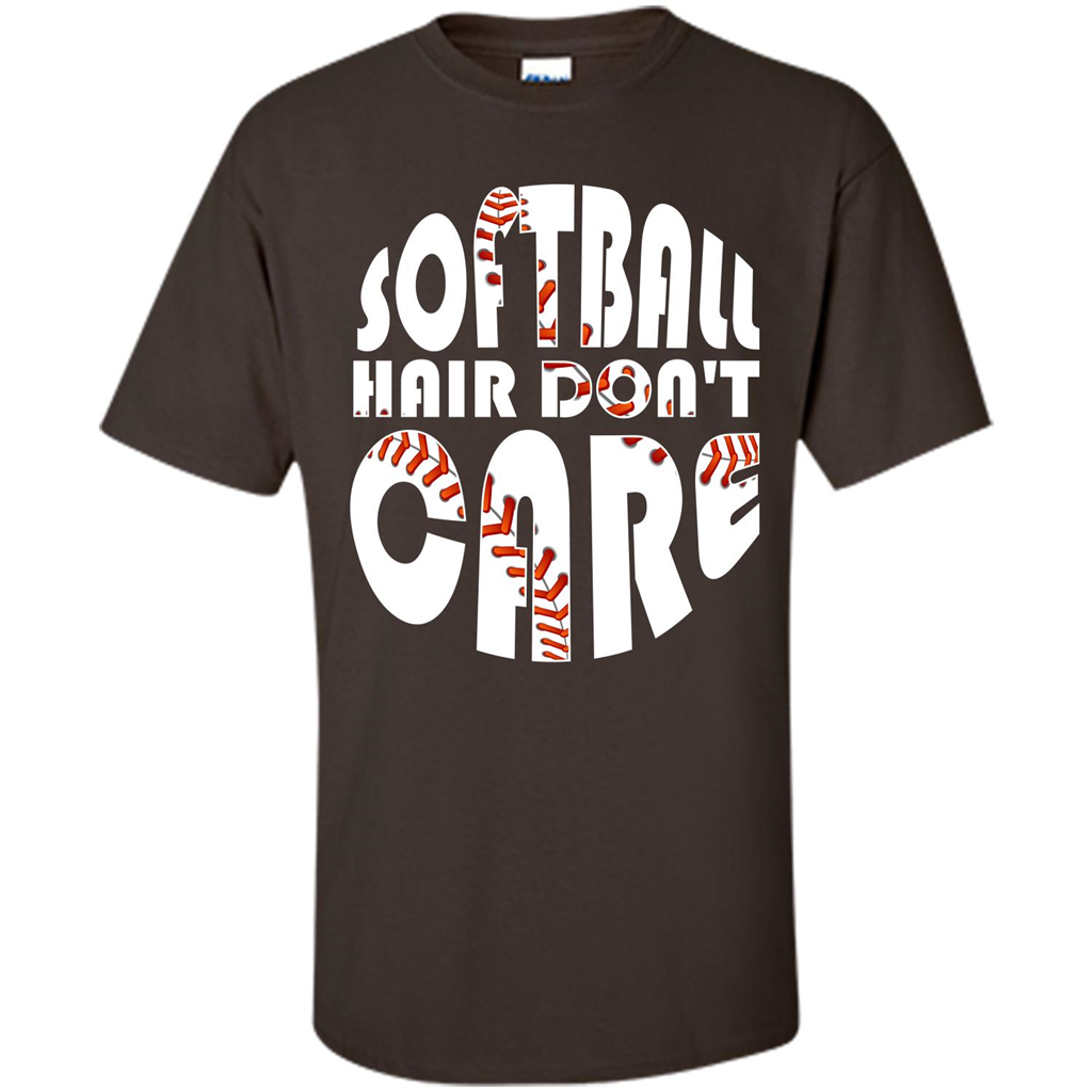 Softball Lover T-shirt Softball Hair Don't Care T-shirt Dark Chocolate